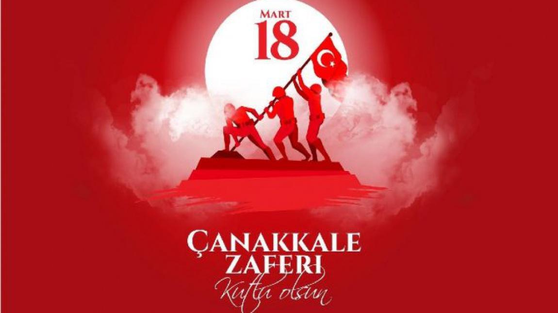 18 Mart Çanakkale Şehitlerini Anma Programının okul düzeyinde gerçekleştirilmesi.